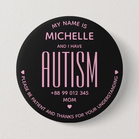 Simple I Have Autism Awareness Black Pink Special Button (Vorderseite)