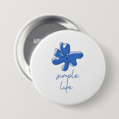 Simple Life Minimalism Button (Vorne & Hinten)