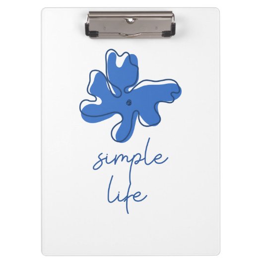 Simple Life Minimalism Clipboard Klemmbrett (Vorderseite)