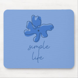 Simple Life Minimalism Mousepad