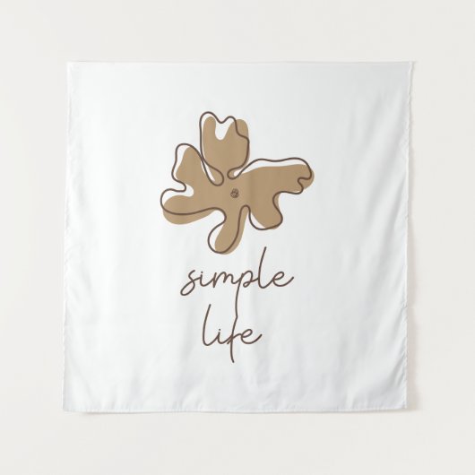 Simple Life Minimalism Tapestry Wandteppich (Vorderseite)