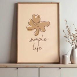 Simple Life Minimalism Wall Art Poster