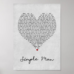 Simple Man Gray Heart Song Lyrik Mauer Kunstdrucke Poster