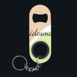 SIMPLE MINIMAL add your name custom bridesmaid   C Mini Flaschenöffner<br><div class="desc">design</div>