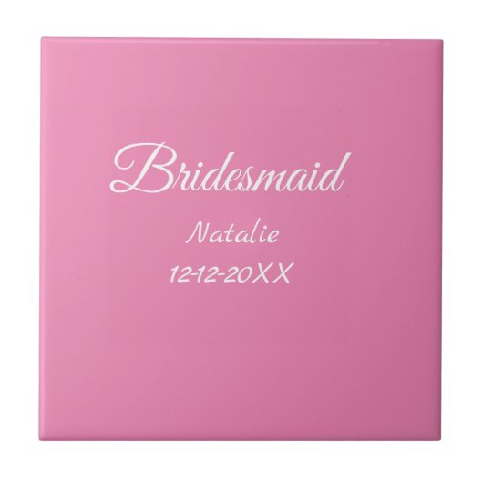Simple minimal pink bridesmaid add name year text fliese (Vorderseite)