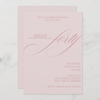 Simple Modern Caligraphy Forty 40th Birthday Party Einladung