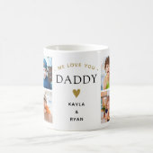 Simple Modern We Love You Daddy 8 Photo Collage    Kaffeetasse (Mittel)