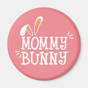 Simple Mommy Bunny Ostertypografie   Magnet