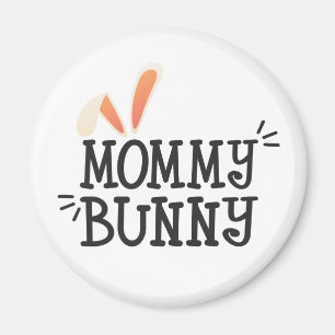 Simple Mommy Bunny Ostertypografie   Magnet