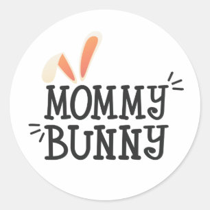 Simple Mommy Bunny Ostertypograph   SIEGEL Runder Aufkleber
