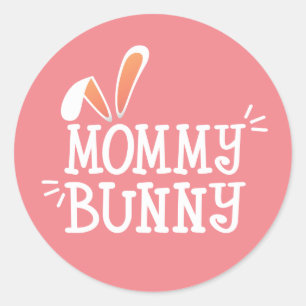 Simple Mommy Bunny Ostertypograph   SIEGEL Runder Aufkleber