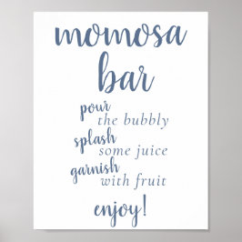 Simple Momosa Bar | Dusty Blue Any Event Sign Poster