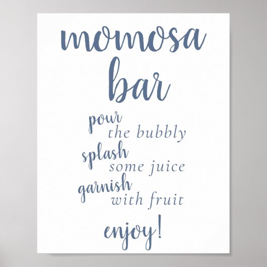 Simple Momosa Bar | Dusty Blue Any Event Sign Poster (Vorne)
