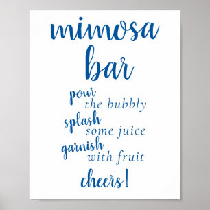 Simple Momosa Bar French Blue Any Event Sign Poster