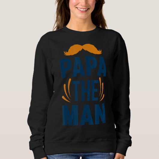 Simple Papa The Man Sweatshirt (Vorderseite)