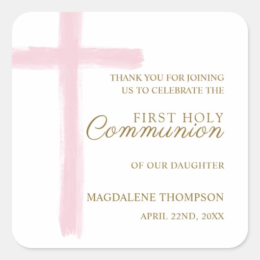 Simple Pink Cross First Holy Communion Thank You Quadratischer Aufkleber (Vorderseite)