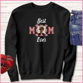 Simple Pink & Red Hearts 1 Photo Best Mom Ever Sweatshirt