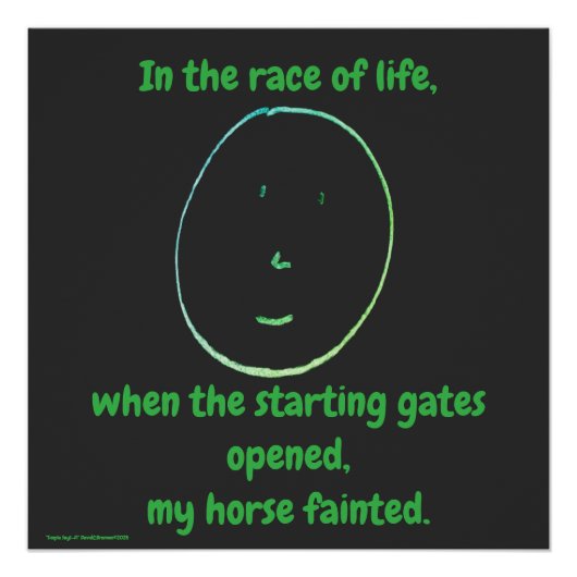 "Simple Says-#1" funny, quote, humor Poster (Vorderseite)