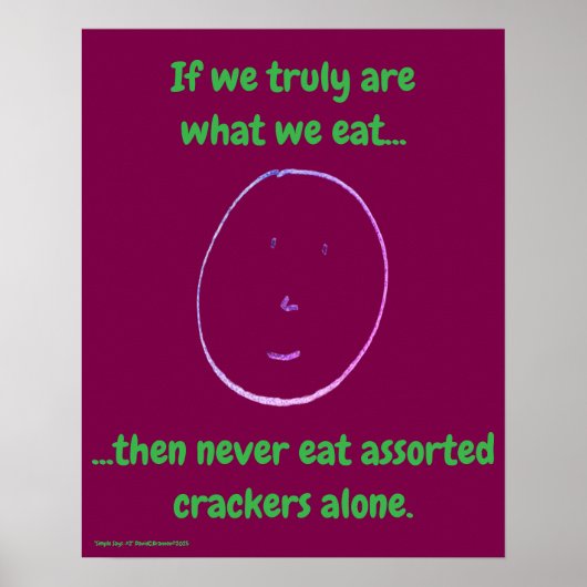 "Simple Says-#2" funny, quote, witty Poster (Vorne)
