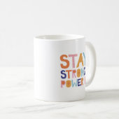 Simple Strength Positivity Colorful Playful Design Kaffeetasse (VorderseiteRechts)