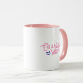 Simple Stylish Equality for Women Pink Typography Tasse (VorderseiteRechts)