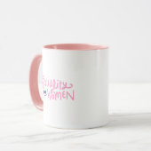 Simple Stylish Equality for Women Pink Typography Tasse (Vorderseite Links)
