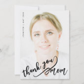 Simple Stylish Thank You Mom Black Script Photo Karte (Vorderseite)