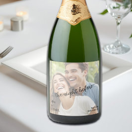 Simple Text Overlay Photo The Night Before Schaumweinetikett