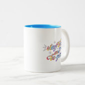 Simple Vibrant Sparkles Stay True and Be You Zweifarbige Tasse (VorderseiteRechts)