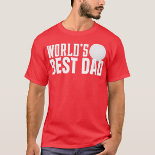 Simple Worlds Best Vater Typografie mit Golf Ball1 T-Shirt