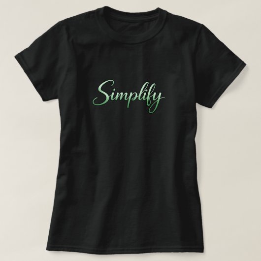 Simplify T-Shirt (Design vorne)