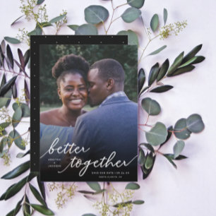 Simply Better Together Script Full Photo   White Save The Date