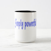 Simply Powerful Quote Mug Zweifarbige Tasse (Mittel)