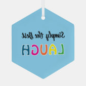 Simply the Best Laugh Ornament Aus Glas (Rückseite)