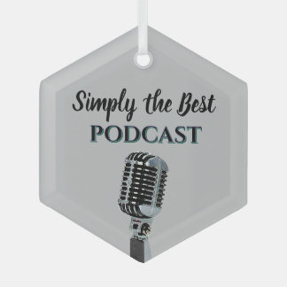 Simply the Best Podcast Ornament Aus Glas