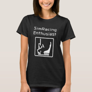 SimRacing Enthusiast Gaming Steering Wheel Rig Sim T-Shirt