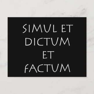 Simul et diktum et factum postkarte