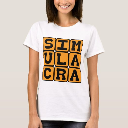 Simulacra, Vertretung von etwas T-Shirt (Vorderseite)