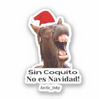 Sin Coquito No Es Navidad Aufkleber