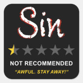 Sin - Nicht empfohlen: Christliches Glaubenssymbol Quadratischer Aufkleber (Vorderseite)