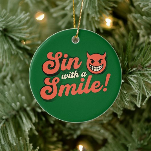 Sin with a Smile Keramik Ornament (Baum)
