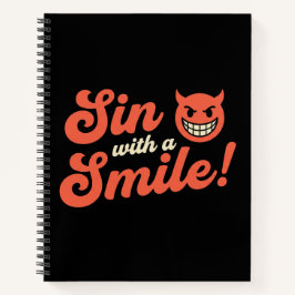 Sin with a Smile Notizblock