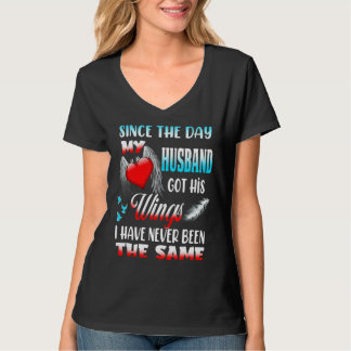 Since The Day My Husband Got His Wings Never Been T-Shirt