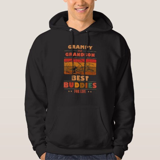 Sincere Grandparents Buddies For Life GRAMPY Grand Hoodie (Vorderseite)