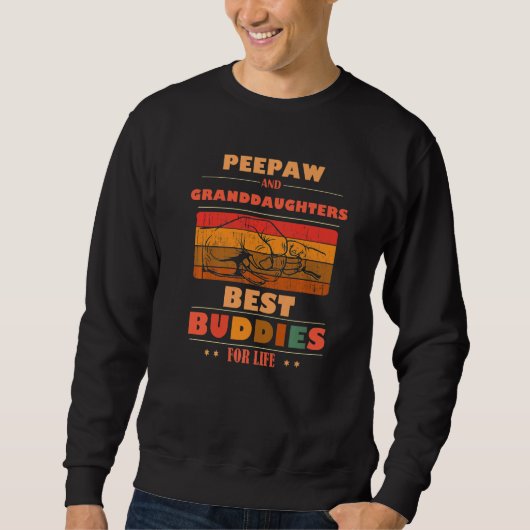 Sincere Grandparents Buddies For Life PEEPAW Grand Sweatshirt (Vorderseite)