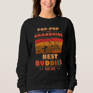 Sincere Grandparents Buddies For Life POP-POP Gran Sweatshirt