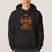 Sincere Grandparents Buddies For Life POPS Grandda Hoodie (Vorderseite)