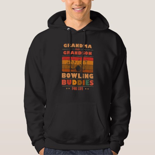 Sincere Grandson GRANDMA Buddies For Life Bowling Hoodie (Vorderseite)