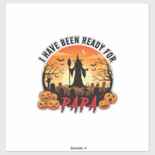 Sind Bereit Papa Halloween Hexe Kürbisse Grab Aufkleber