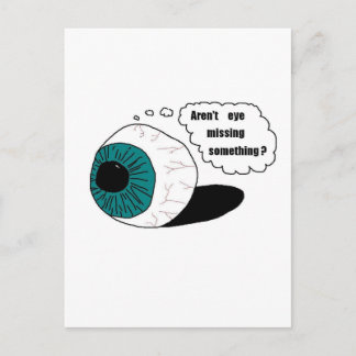 Sind die Augen nicht vermisst? Postkarte